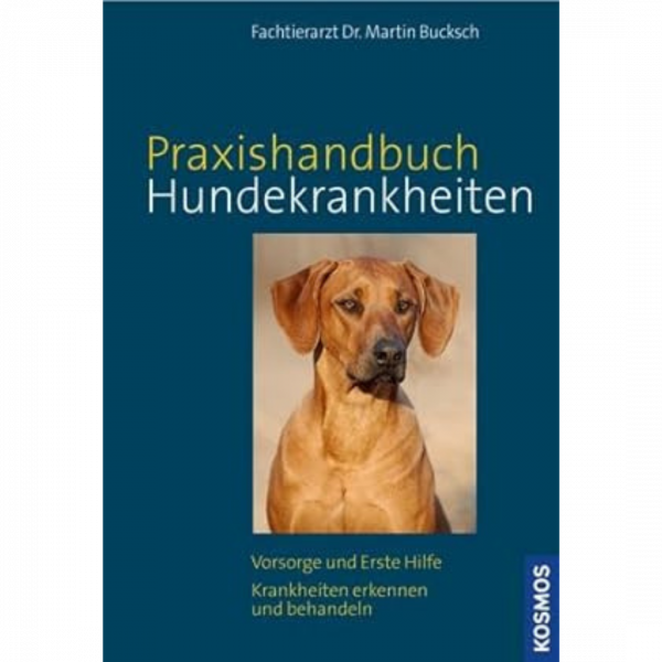 Praxishandbuch Hundekrankheiten