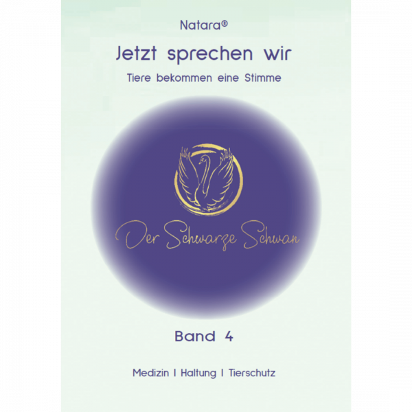 Jetzt sprechen wir Band 4 Schwarzer Schwan