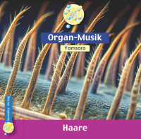 CD | Organ-Musik Yamsaro | Haare CD | Organ-Musik Yamsaro | Haare