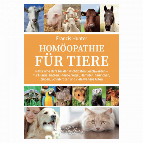 Buch: "Homöopathie für Tiere" von Francis Hunter