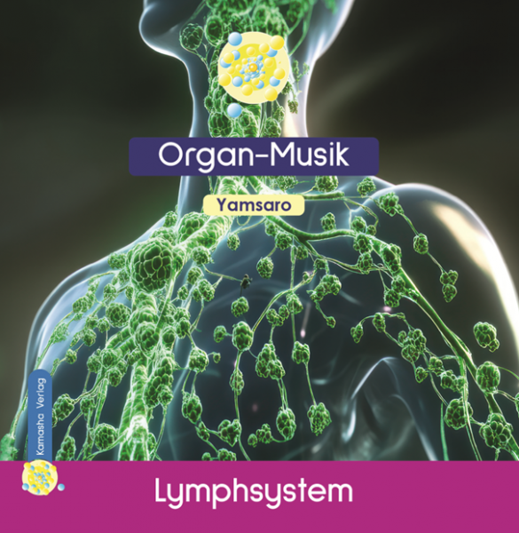 Lymphsystem CD Organ-Musik Yamsaro