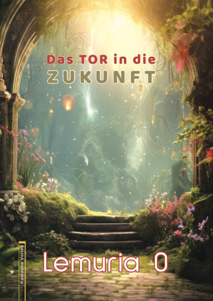 Buch | Lemuria 0 | Das Tor in die Zukunft