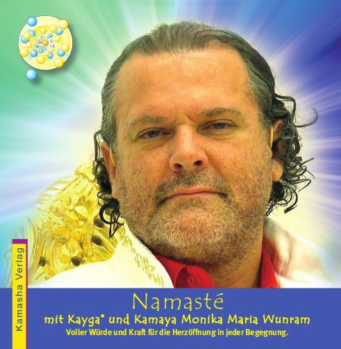 CD - Namasté mit Kayga und Kamaya Monika Maria Wunram