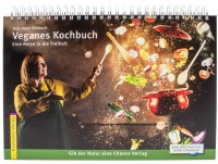 Buch - Veganes Kochbuch, Eine Reise in die Freiheit Buch - Veganes Kochbuch, Eine Reise in die Freiheit