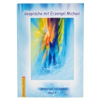 Buch: Gespräche mit Erzengel Michael Band 4 Buch: Gespräche mit Erzengel Michael Band 4